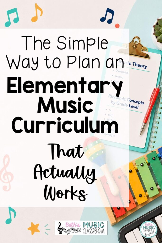The Simple Way to Plan an Elementary Music Curriculum That Actually ...