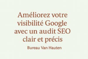 Un audit pour améliorer sa visibilité