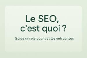 Le SEO c'est quoi?