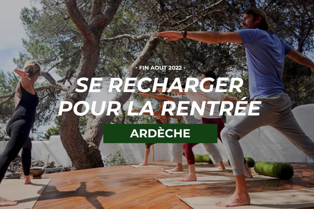 2022 – Stage yoga intensif – Du 26 au 30 aout