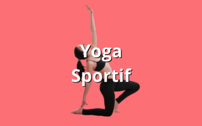 Yoga sportif : pour une meilleure condition physique