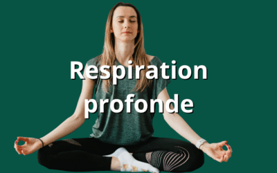 Respiration profonde, 4 exercices pour apaiser le corps et l’esprit