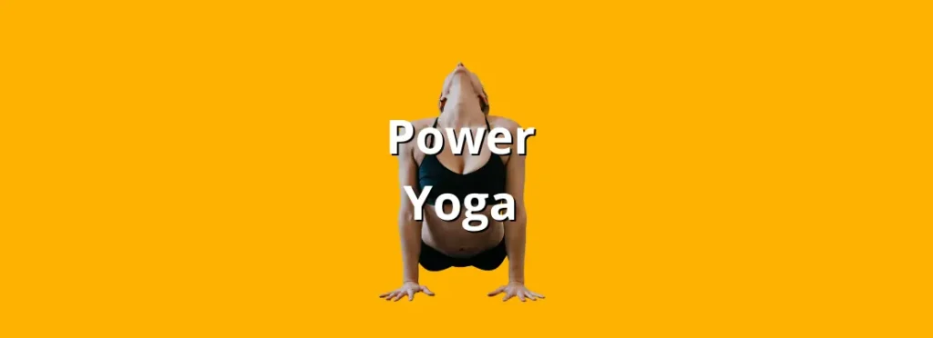 Le Power Yoga en image