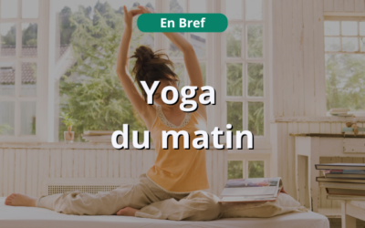 Yoga du matin : par où commencer et quelle séquence suivre au réveil ?