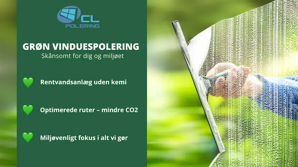 Miljøvenlig vinduespudsning med rentvandsanlæg – CL Polering bidrager til en renere natur og skinnende vinduer uden kemikalier.