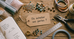 ou acheter des perles plan de travail perles outils