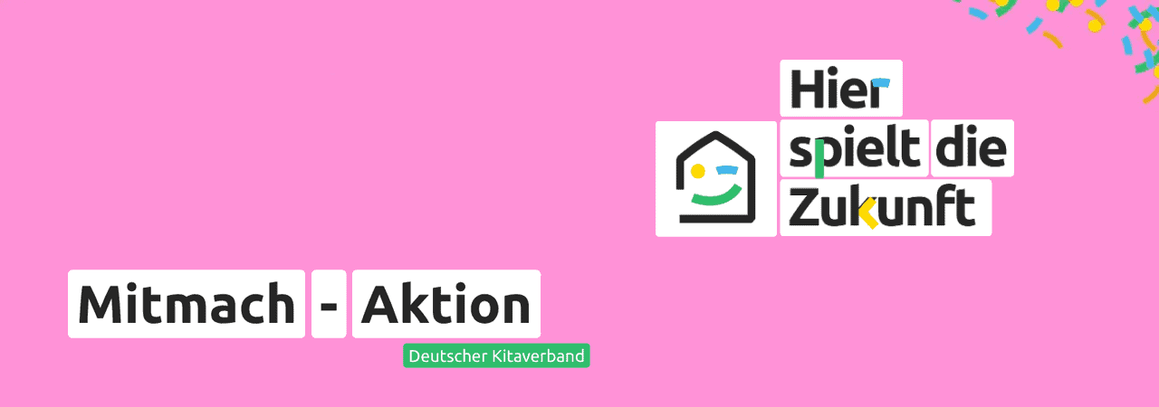 Mitmach-Aktion des Deutschen Kitaverbands zur Zukunftsgestaltung.
