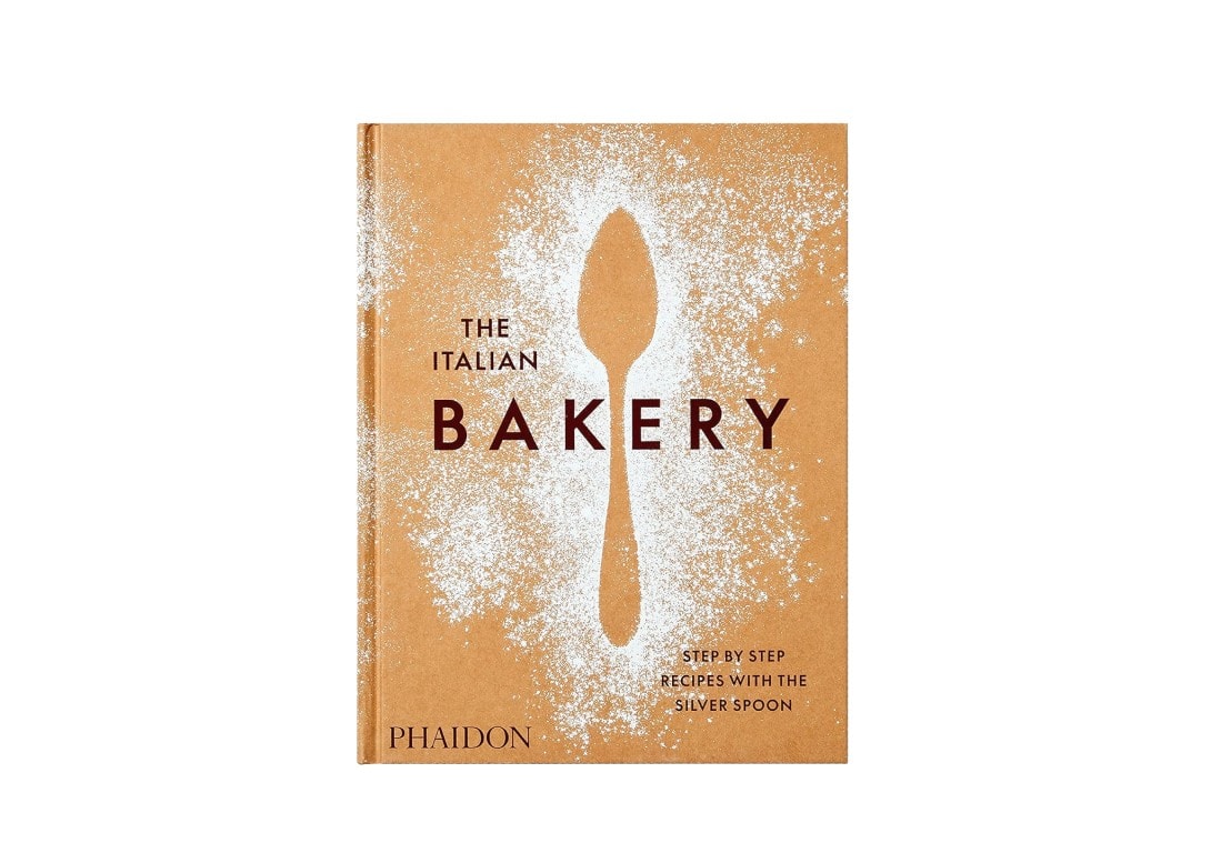 The Italian Bakery: Step-by-Step Recipes with the Silver Spoon