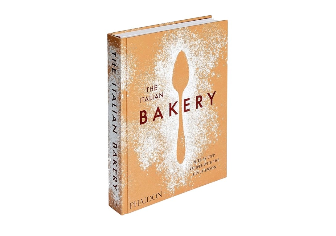 The Italian Bakery: Step-by-Step Recipes with the Silver Spoon