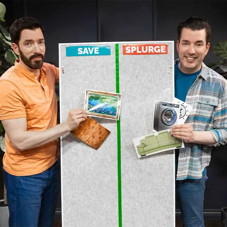drew scott and jonathan scott's tips and advice for home renovation budget
