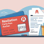 résiliation carte pass Auchan illustration conseil