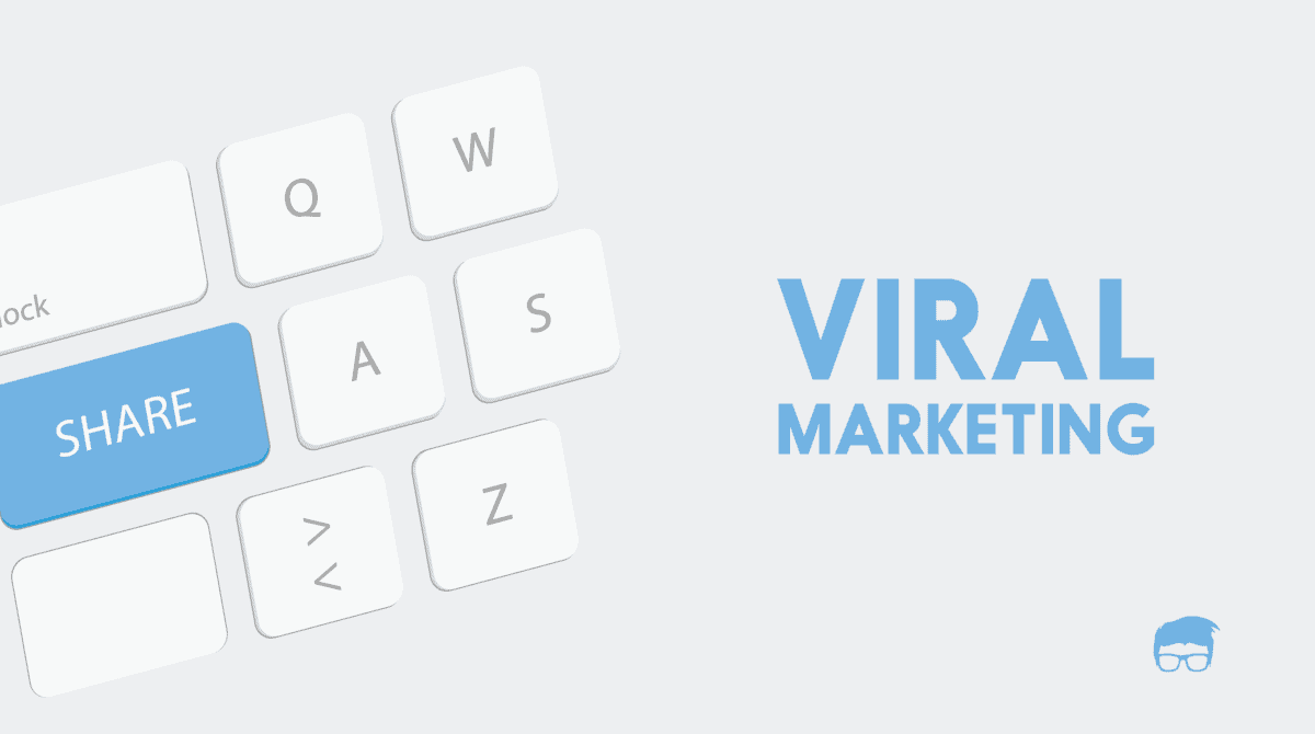 What Exactly Is Viral Marketing? viral marketing