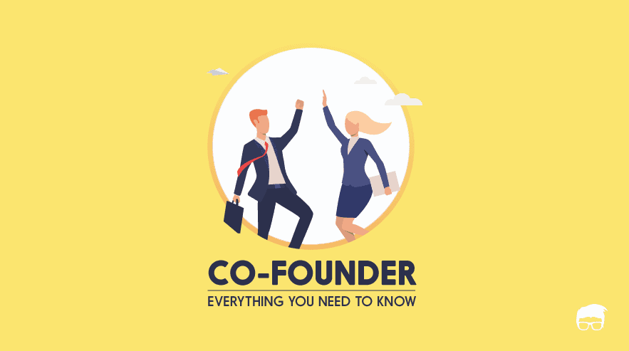 What Is Cofounder? - Founder vs. Cofounder what is a cofounder