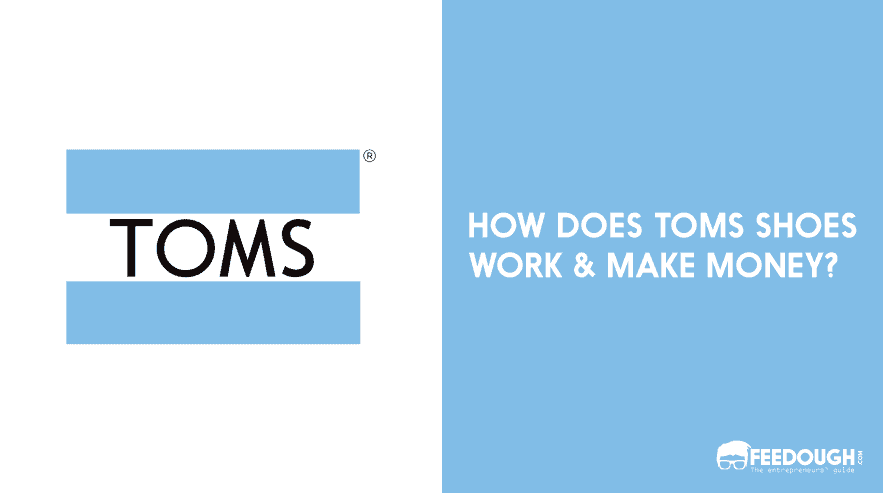 Toms Shoes Business Model | One-For-One Model Explained toms-shoes-business-model