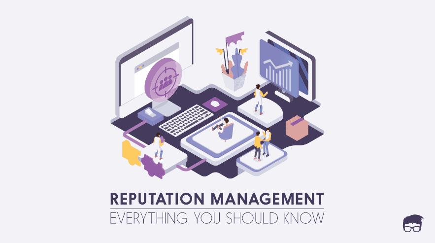 Online Reputation Management (ORM): A Guide ONLINE REPUTATION MANAGEMENT