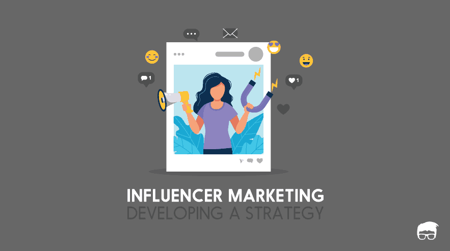 How To Create An Influencer Marketing Strategy? influencer marketing strategy