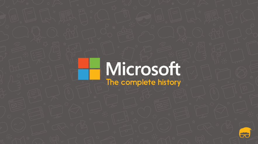 The History Of Microsoft history of microsoft