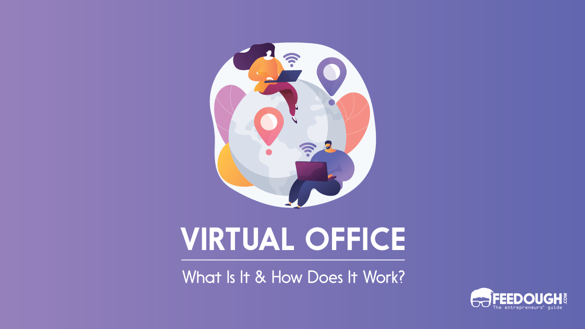 What Is A Virtual Office & How Does It Work? virtual office