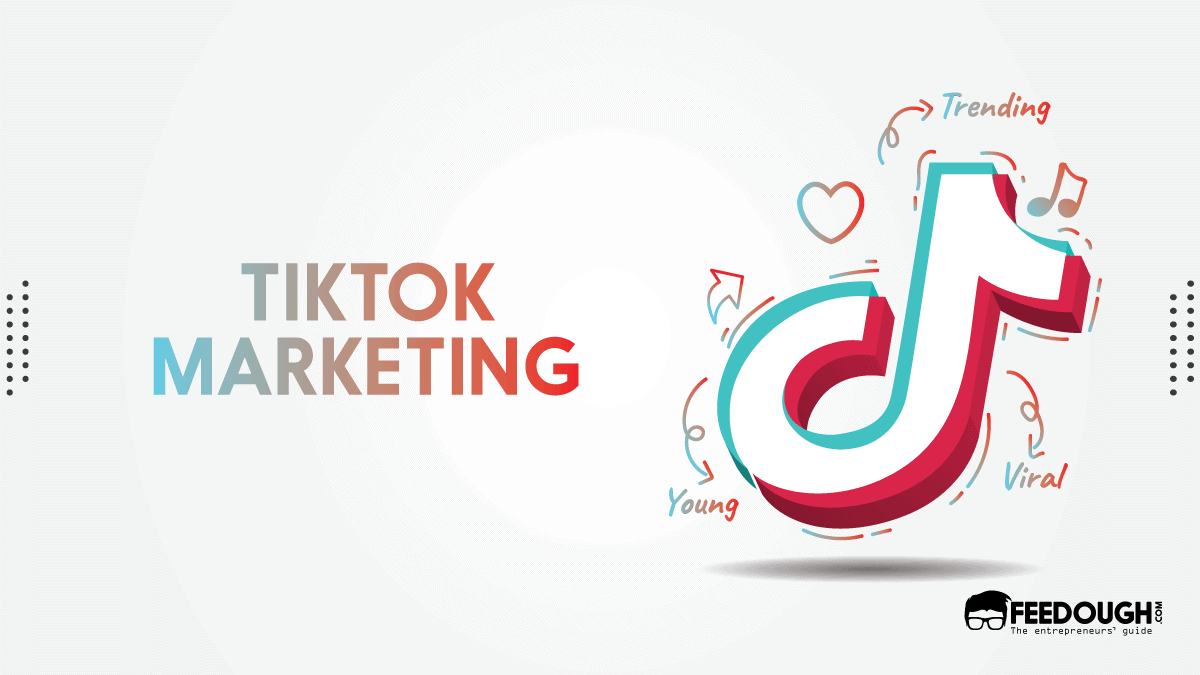 TikTok Marketing: An Actionable Guide TikTok Marketing