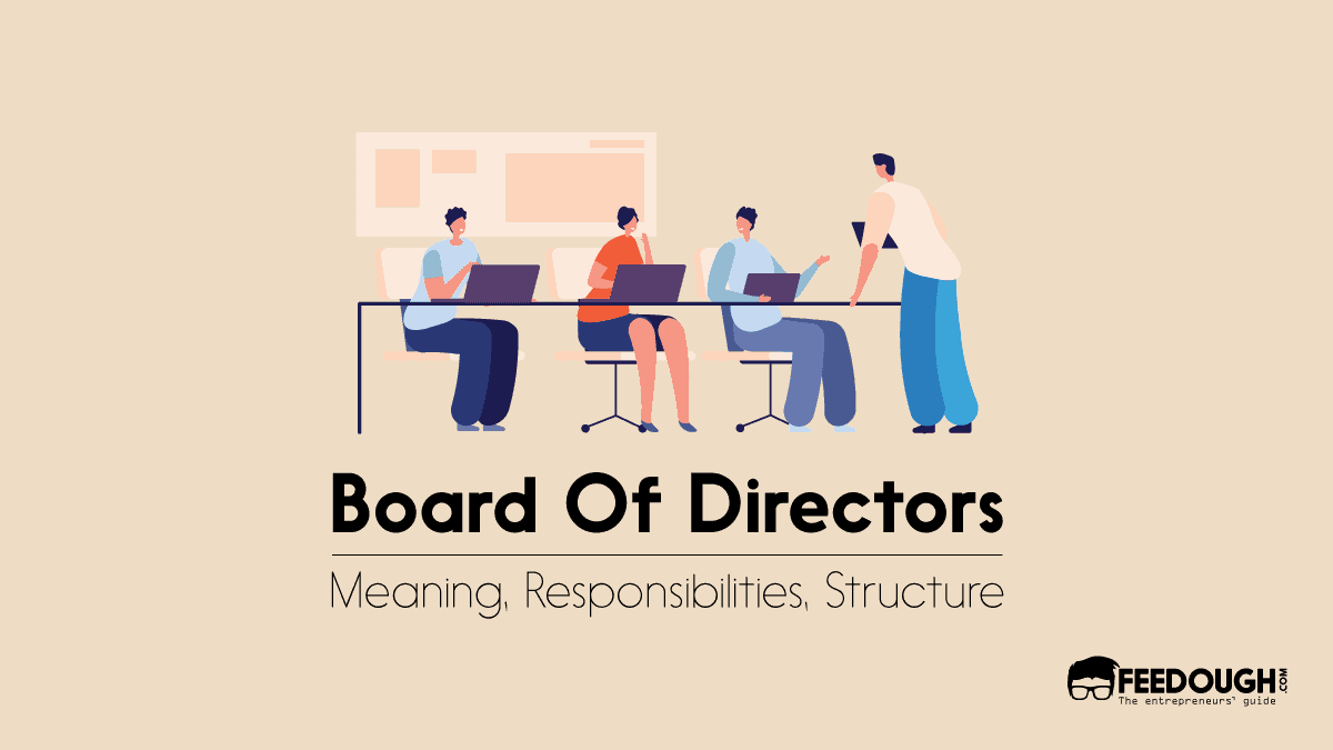 Board Of Directors: Definition, Types, & Duties board of directors