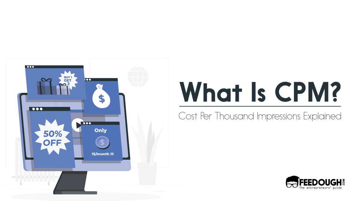 What Is CPM? Cost Per Thousand Impressions Explained What is cpm