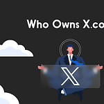 Who Owns X.com- X.com Founders, Current CEO, & History Who Owns X.com?