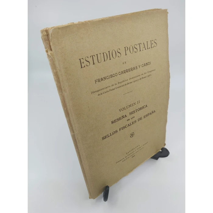 Estudios Postales Volumen I y II "Disquisiciones Filatélicas... Sellos Fiscales...". Francisco Carreras y Candi. MUY RAROS – imagen 8