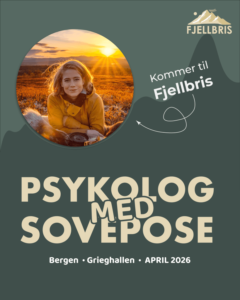 Psykolog Med Sovepose kommer til Fjellbris!