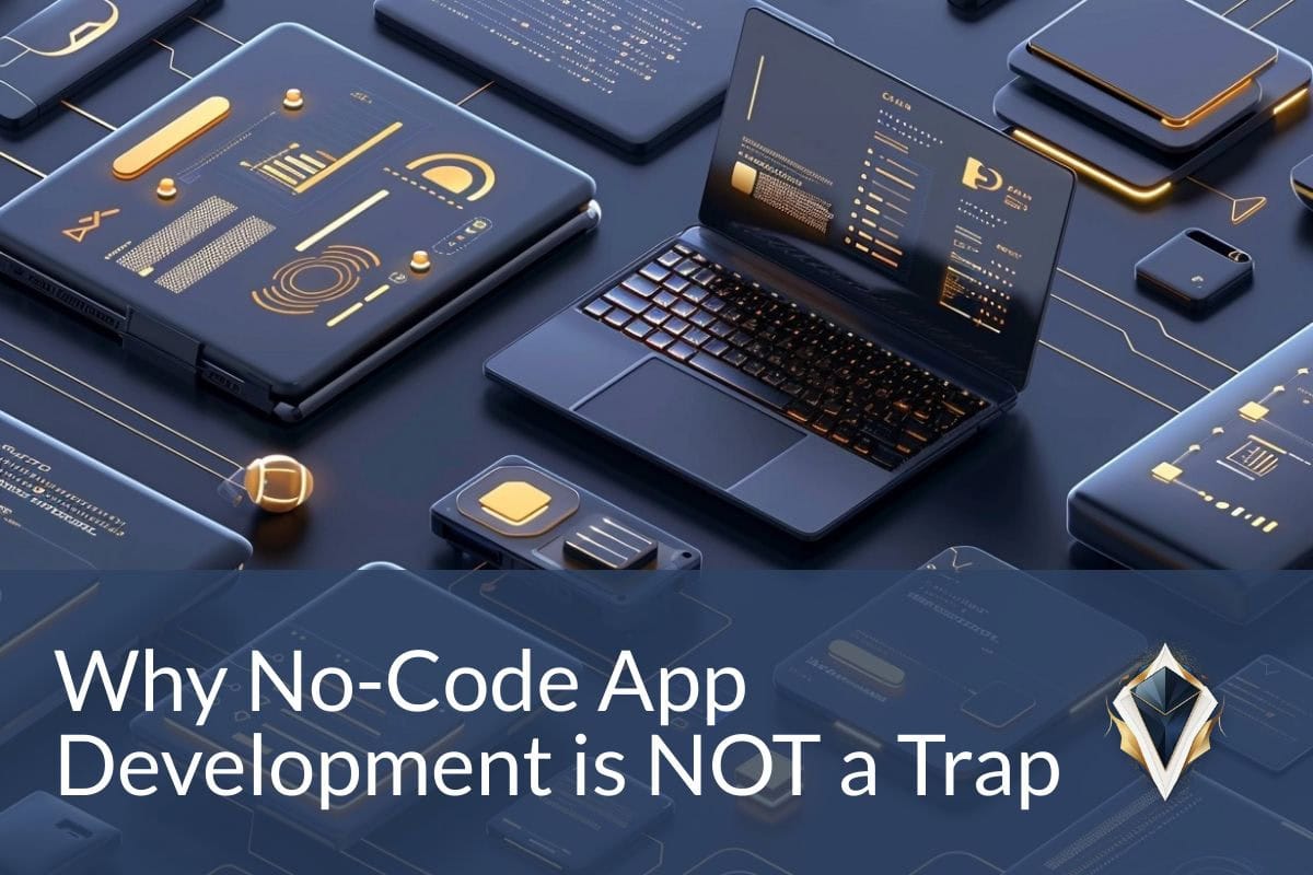 Why No-Code App Development is NOT a Trap