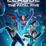 Justice League vs The Fatal Five