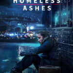 Homeless Ashes Poster