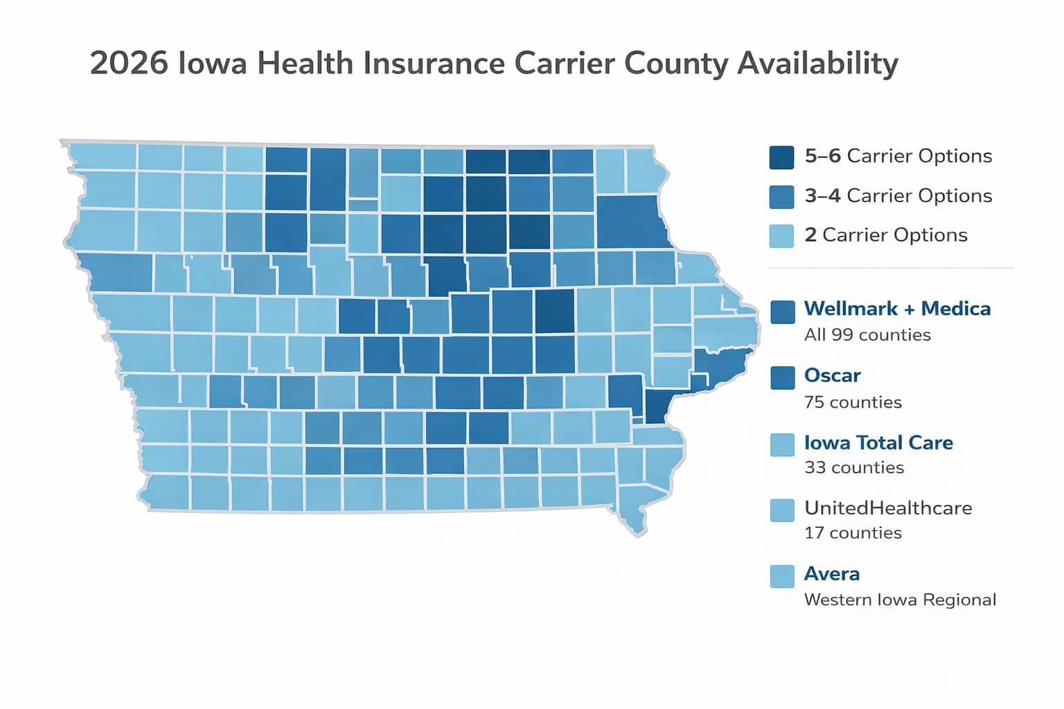  Iowa 2026 health insurance carrier county availability map — Wellmark and Medica all 99 counties, UnitedHealthcare 17 counties