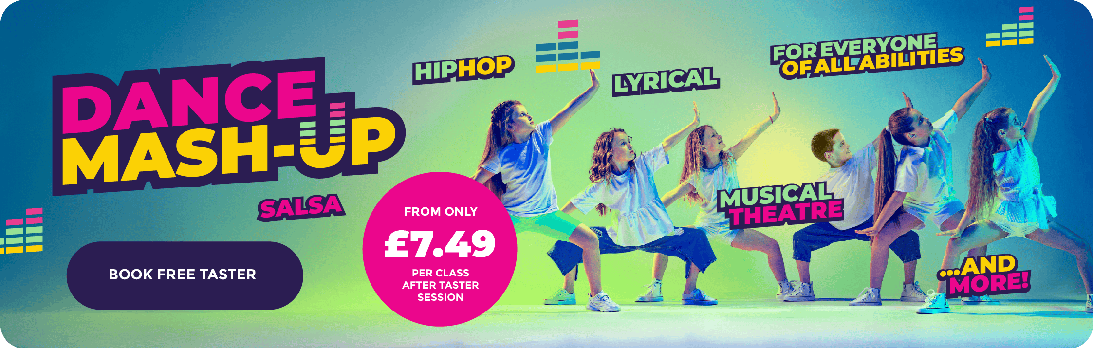 Dance Mash-Up class promotional banner with children performing on stage, vibrant colours, and dynamic text highlighting hip hop, lyrical, salsa, musical theatre, and more.