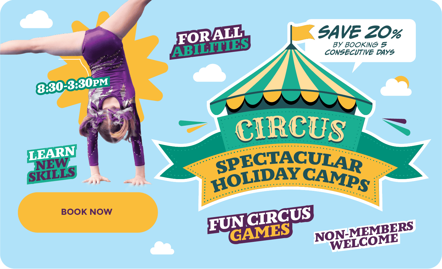 A colourful promotional poster for a circus holiday camp featuring fun activities, special offers, and inclusive events for all abilities and age groups.