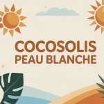 cocosolis avis peau blanche illustration bronzage naturel
