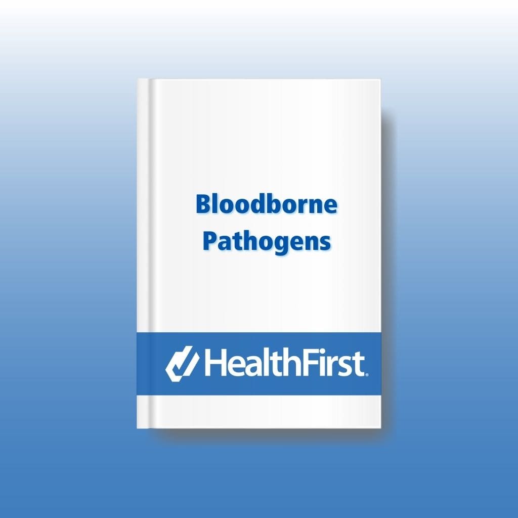 Bloodborne Pathogens