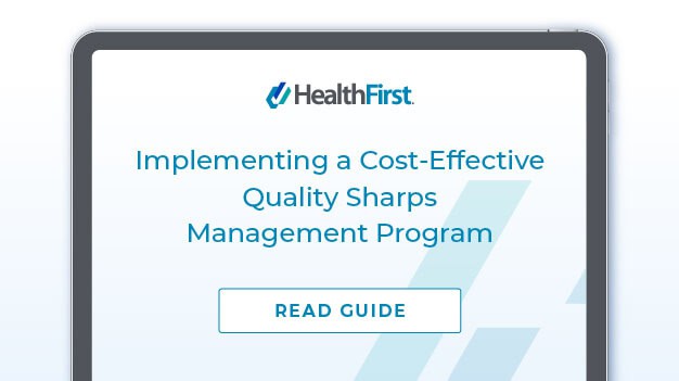 Guide to a Quality Sharps Management Program - HealthFirst