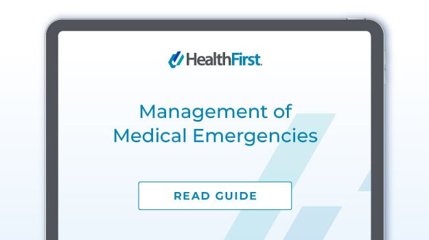 Quick Guide to Medical Emergency Management - HealthFirst