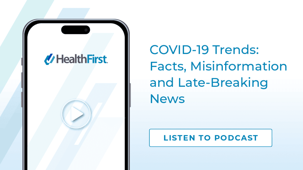 Podcast COVID 19 Trends - HealthFirst