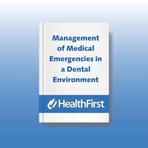 Management Of Medical Emergencies In A Dental Environment