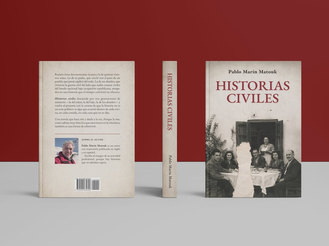 Front cover of the book 'Historias Civiles' by Pablo Marin Matouk, featuring a black-and-white group photo.