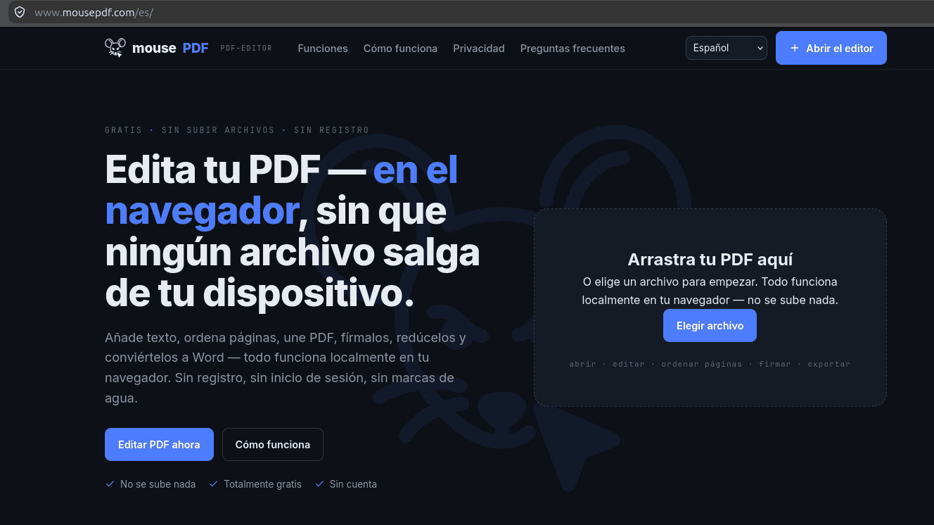 mousePDF ofrece un editor de PDF gratuito que no sube los archivos a un servidor