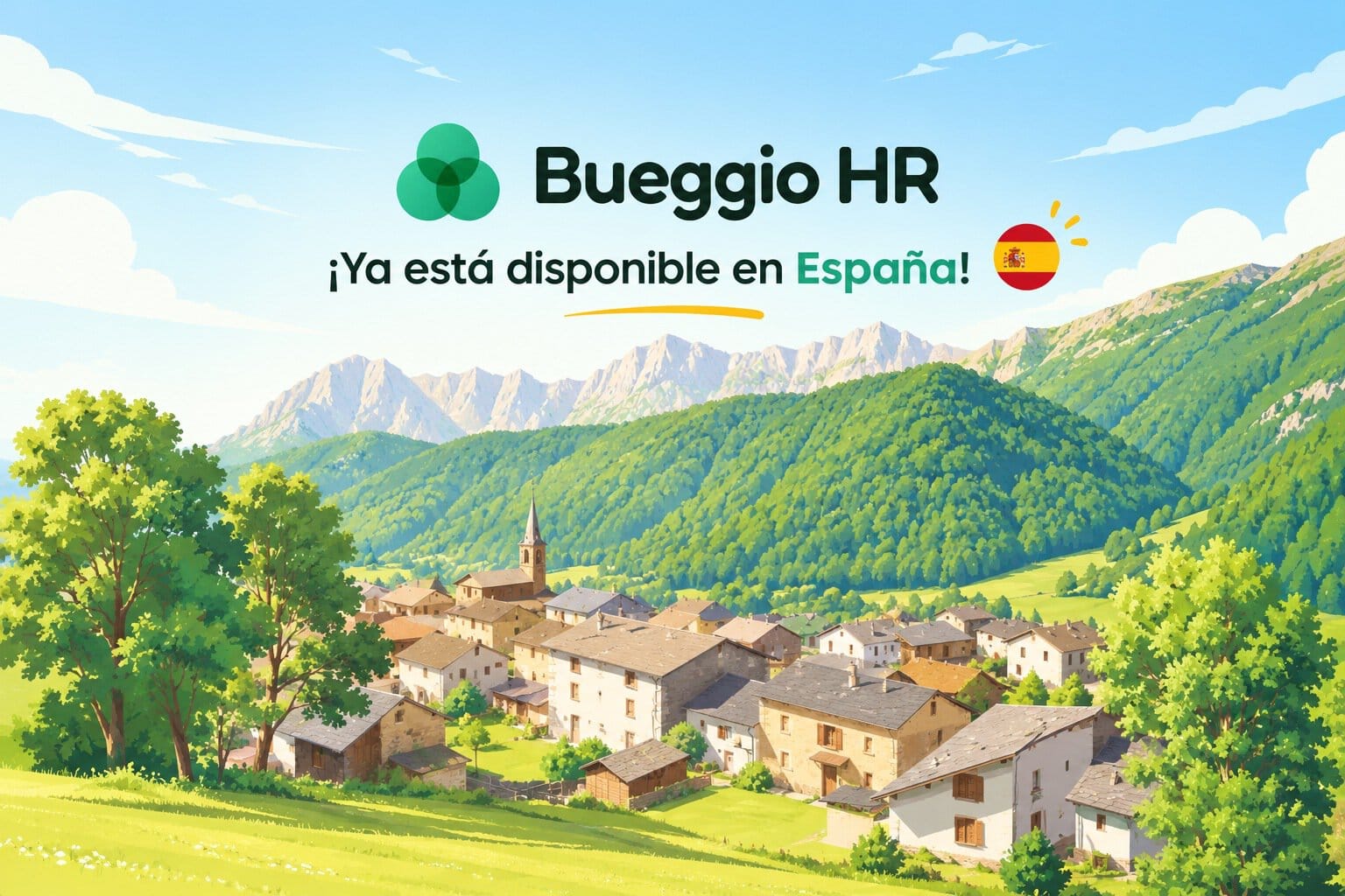 Illustration of a sunny valley with houses and mountains, announcing 'Bueggio HR' now available in Spain (Spain flag icon)