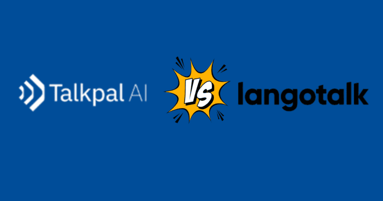 Talkpal vs Langotalk