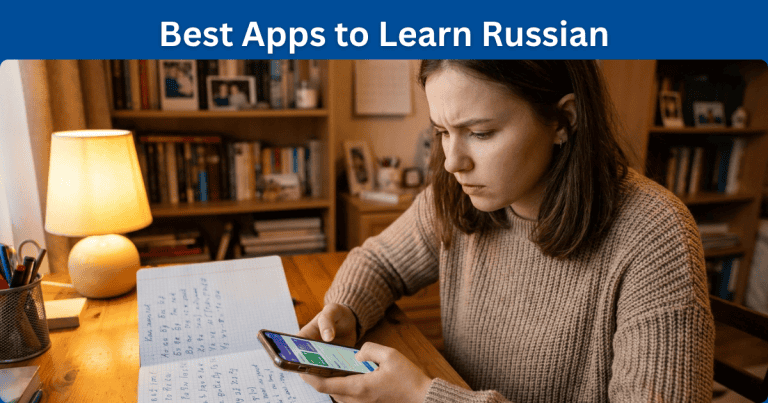 Best Apps to Learn Russian