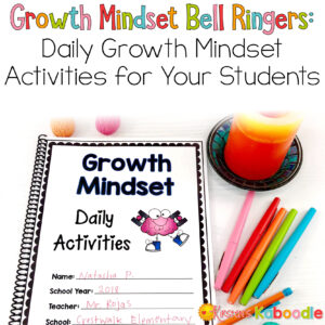 Growth Mindset Bell Ringers: Daily Growth Mindset Activities for Your Students