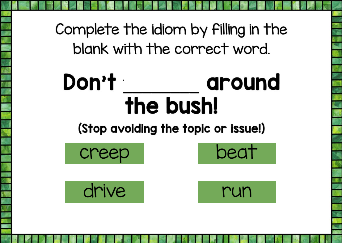 idiom examples for kids