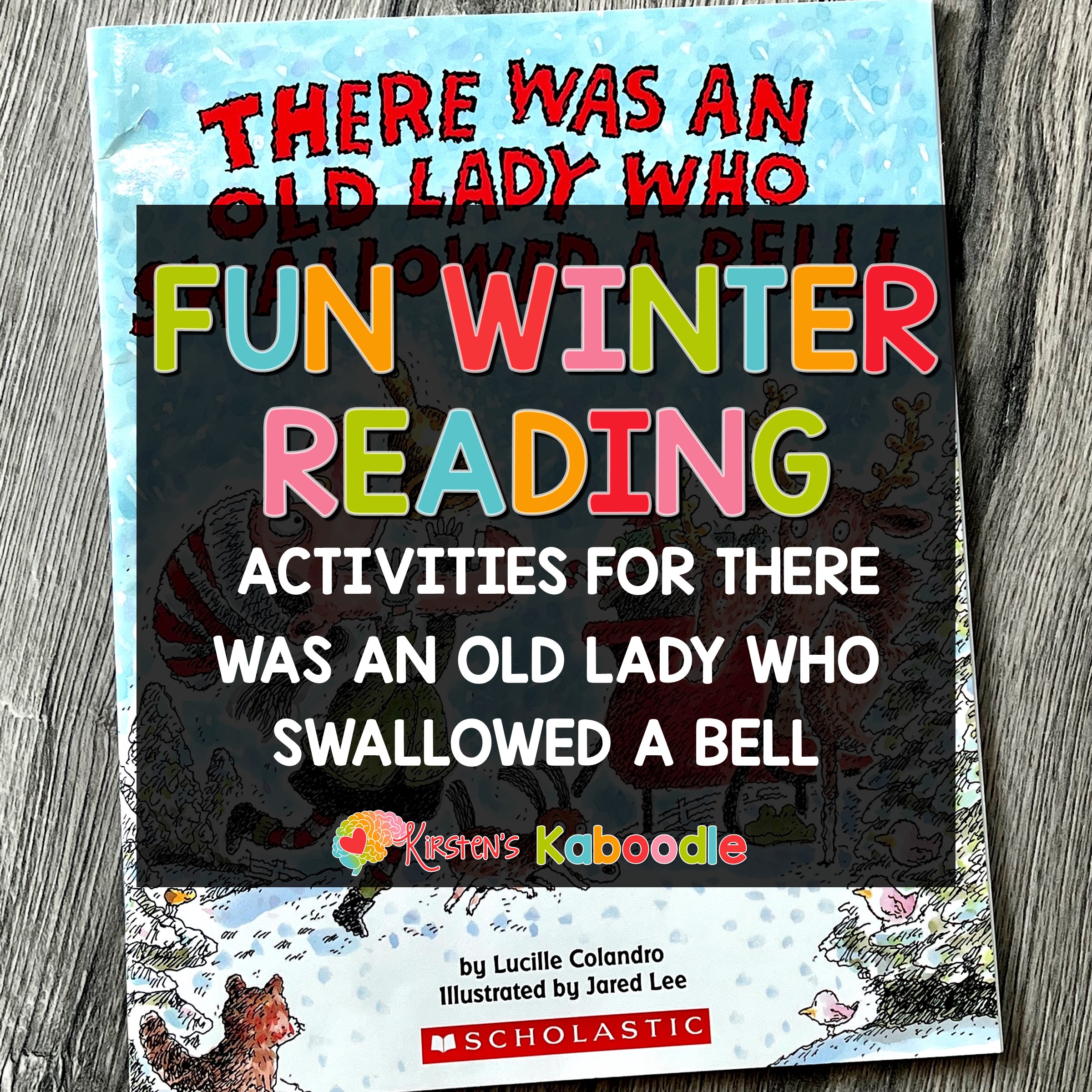 there-was-an-old-lady-who-swallowed-a-bell