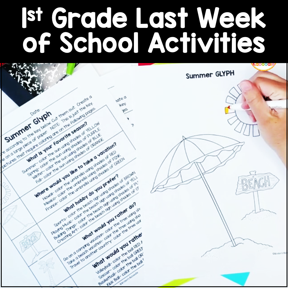 1st-grade-last-week-of-school-activities