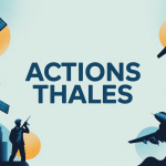 Illustration principale faut-il acheter des actions Thales, industrie boursière défense